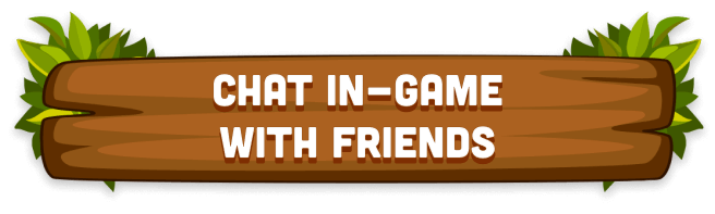 chat in-game with friends